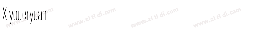 X youeryuan字体转换